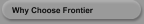 Why Choose Frontier